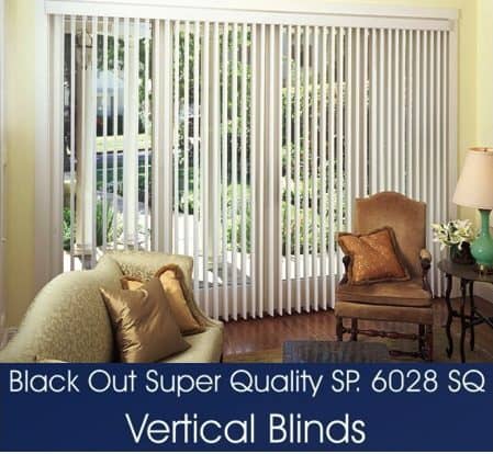 VERTICAL BLINDS SERIES 6028 SQ
